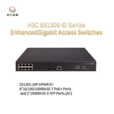 H3C S5130S-EI-serie S5130S-10P-HPWR-EI-H1 Verbeterde Gigabit-toegangsswitches