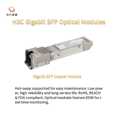 H3C Gigabit SFP-optische modules: laag stroomverbruik en warmwisselbaar SFP-GE-LX-SM1310-S